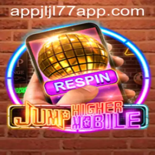 JumpHighermobile: A Thrilling Adventure with Jljl77 App