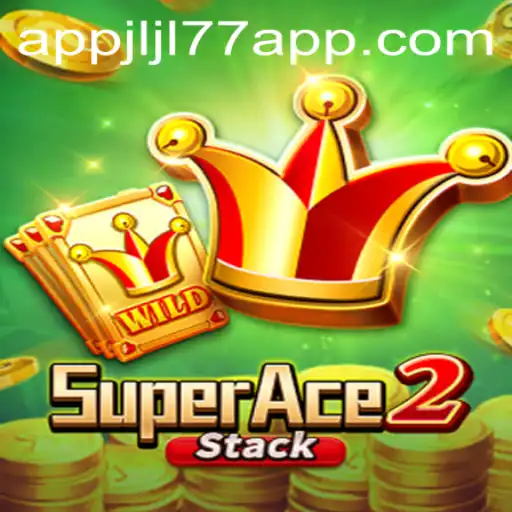 Unraveling the Thrills of SuperAce2: The Ultimate Gaming Experience with Jljl77 App