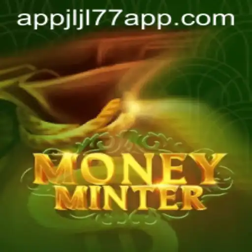 Exploring the Intriguing World of MoneyMinter and Jljl77 App